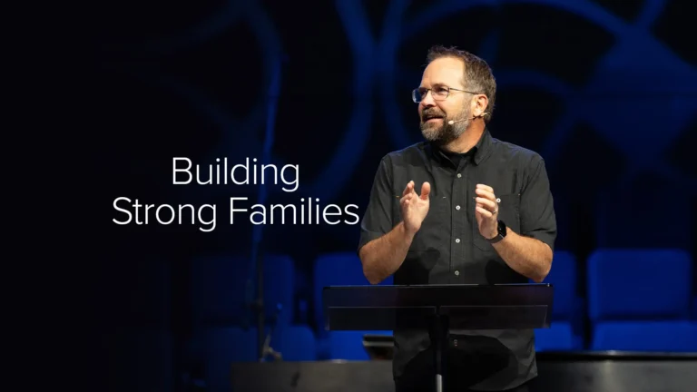 Building strong families sermon 2025 ted cunningham