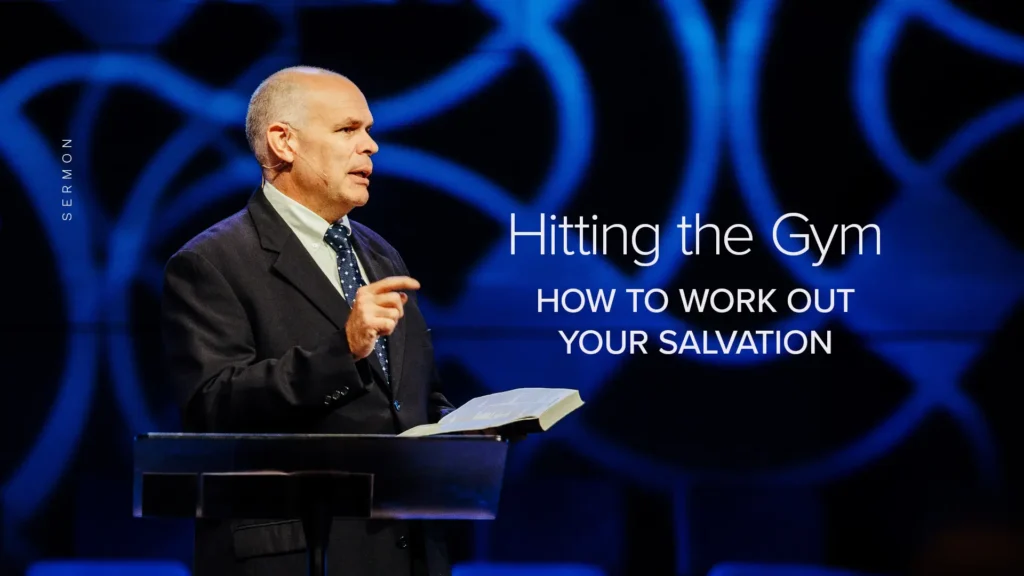 Dr. David Rose preaching with sermon title "Hitting the Gym: How to Work Out Your Salvation"