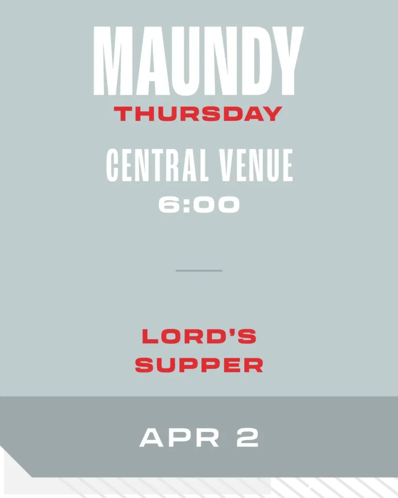 2026 Easter Maundy Thursday