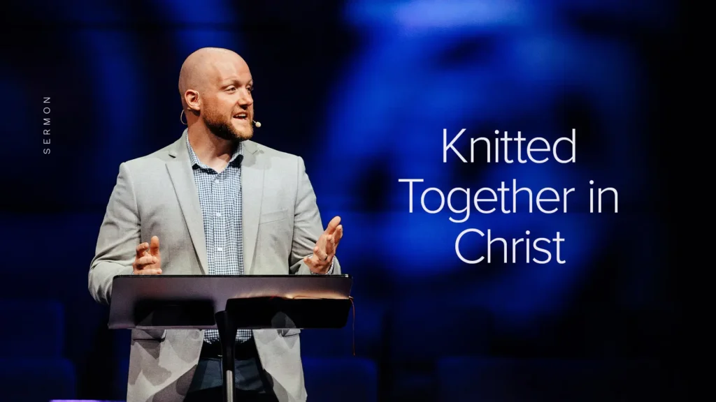 2026 9 6 Caleb Adams Knitted Together in Christ Video Thumbnail